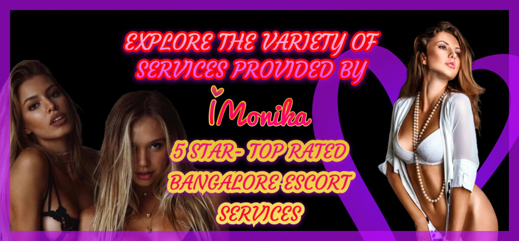 Female escorts service in Bangalore